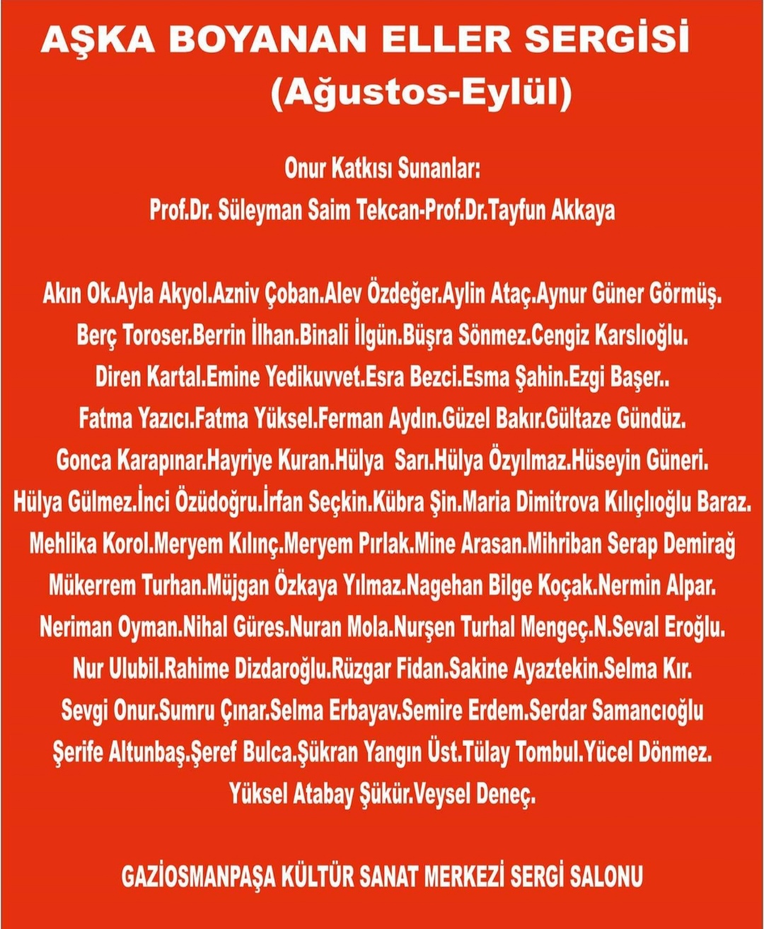 Yurdun İnsanlık Renkleri Sanatın Işıkları ” ve “Aşka Boyanan Eller” Karma Resim Sergisi